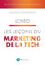 Les leçons du marketing de la tech - LOVED