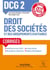DCG 2 Droit des sociétés et des groupements d'affaires - Corrigés - Réforme Expertise comptable 2019-2020