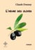 L'heure des olives