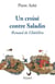 Un croisé contre Saladin - Renaud de Châtillon