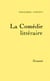 La comédie littéraire