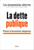 La Dette publique - Précis d'économie citoyenne