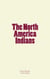The North America Indians