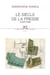 Le Siècle de la presse . (1830-1939)