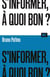 S'informer, à quoi bon ?  / Collection ALT