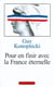 Pour en finir avec la France éternelle