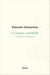 La Langue mondiale. Traduction et domination - Traduction et domination