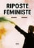 Riposte féministe
