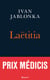 Laëtitia ou la fin des hommes - Prix Médicis 2016