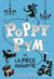 Poppy Pym et la pièce maudite. Poppy Pym, tome 2