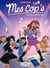 Mes Cops - Tome 5 - Les cop's partent en live - Les cop's partent en live