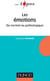 Les émotions - Du normal au pathologique