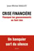 Crise financière. Pourquoi les gouvernements ne font rien