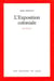 L'Exposition coloniale - Prix Goncourt 1988