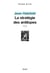 La Stratégie des antilopes - Prix Médicis 2007