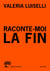 Raconte-moi la fin
