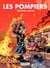 Les Pompiers - Tome 14 - Flammes and Co