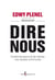 Dire nous