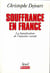 Souffrances en France. La banalisation de l'injust