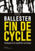 Fin de cycle. Autopsie d'un système corrompu - Autopsie d'un système corrompu