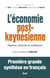 L'Economie post-keynésienne - Histoire, théories et politiques