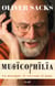Musicophilia - La musique, le cerveau et nous