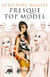 Presque top model