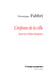 L'Enfance de la ville - Essai sur Walter Benjamin