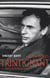 Jean-Louis Trintignant. L'inconformiste - L'inconformiste