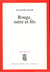 Rouge, mère et fils