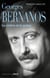 Georges Bernanos, la colère et la grâce