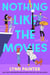 Nothing Like the Movies - fall back in love with dream romance in this instant no. 1 bestseller