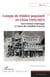 L’utopie du théâtre populaire en Chine (1915-1977) - Une histoire interrogée à l’aune des modèles français