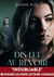 Dis-lui au revoir - Thriller psychologique inspiré d'une histoire vraie