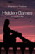 Hidden Games - In Love And War