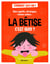 La bêtise c'est quoi ? - Biais cognitifs, stéréotypes, réseaux sociaux...