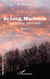 So Long, Marianne - Les Glières. 1944-1968