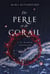 De perle et de corail, tome 1 - La fiancée varéniane