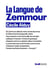 La Langue de Zemmour - Une arme de destruction sémantique