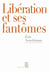 Libération et ses fantômes