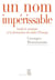 Un nom impérissable . Israël, le sionisme et la destruction des Juifs d'Europe (1933-2007) - Israël, le sionisme et la destruction des Juifs d'Europe (1933-2007)