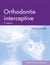 Orthodontie interceptive