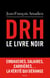 DRH : le livre noir