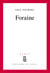 Foraine - Prix Renaudot des lycéens 1999