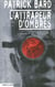L'Attrapeur d'ombres