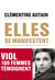 Elles se manifestent