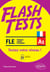 FLE. Flash Tests. A1. Testez votre niveau de français ! (avec fichiers audio) (français langue étrangère)