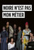 Noire n'est pas mon métier