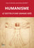 Humanisme. Le destin d'une grande idée
