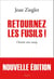 Retournez les fusils !. Choisir son camp - Choisir son camp